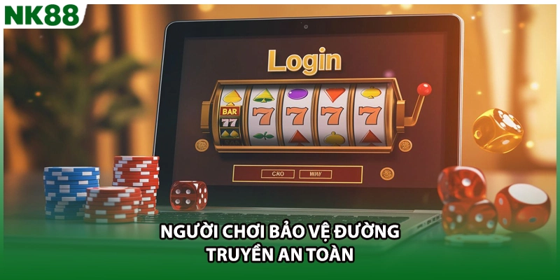 Người chơi bảo vệ đường truyền an toàn